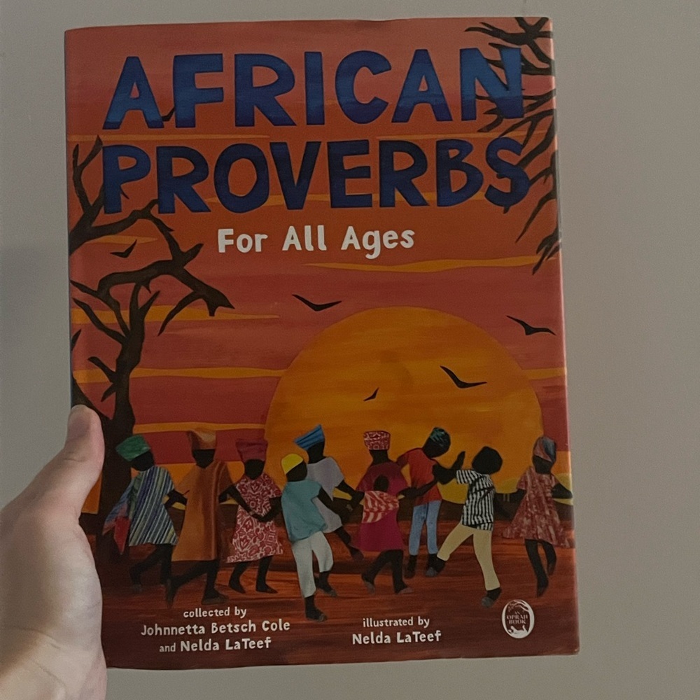 African Proverbs For All Ages Hardcover Book